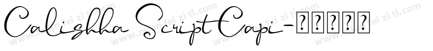 Calishha Script Capi字体转换